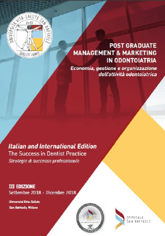 Post Graduate di Management & Marketing in Odontoiatria Università Vita Salute S. Raffaele Milano AA2018